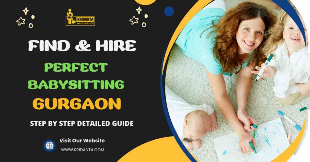 This image is about Find & Hire A Perfect Babysitting in Gurgaon