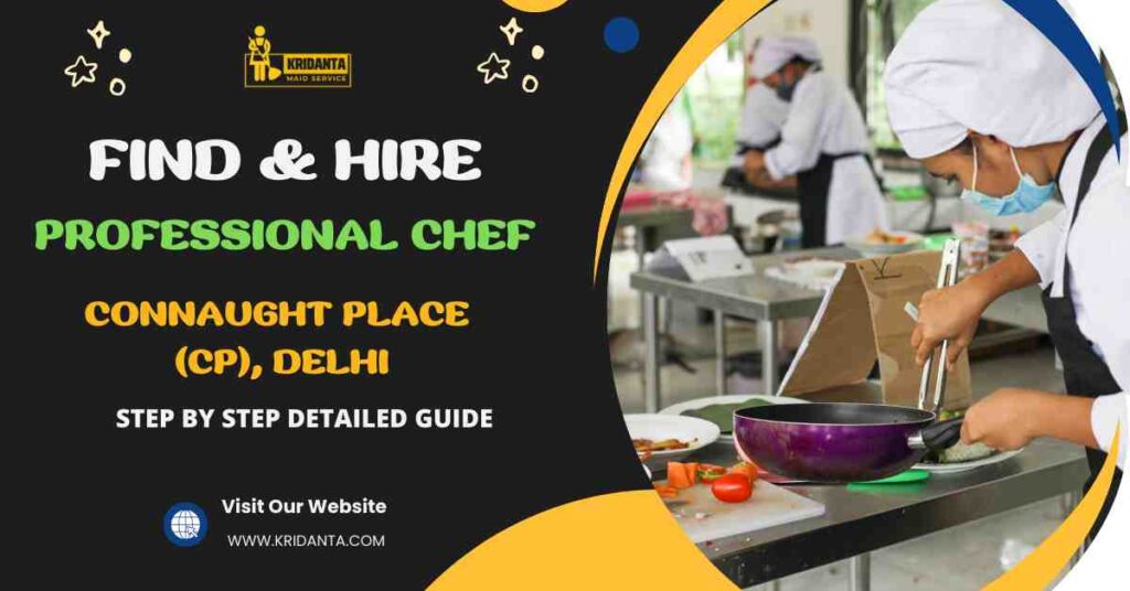 This image is about Find & Hire A Professional Chef in Connaught Place (CP), Delhi