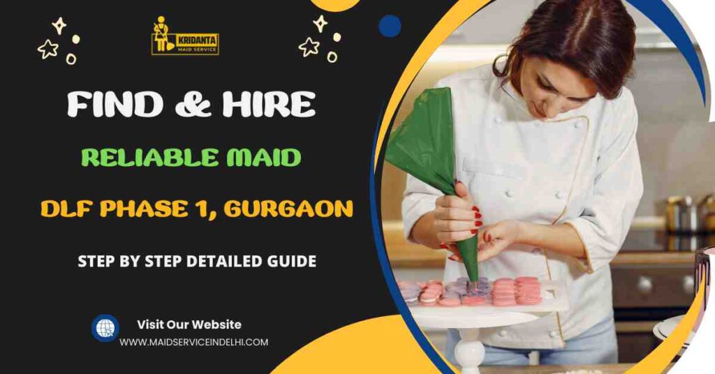 This image is about How to Find & Hire Perfect Cook Maid in DLF Phase 1, Gurgaon