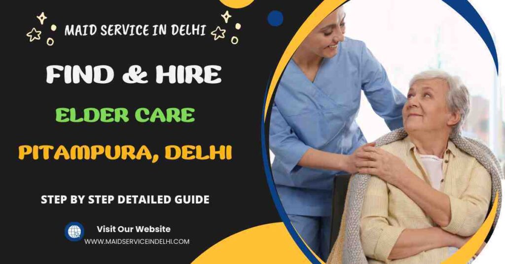 This image is about How to Find & Hire A Elder Care Maid in Sector 15A,Noida