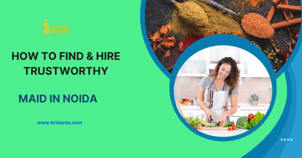 This image is about Find & Hire Best Cook Maid in Noida