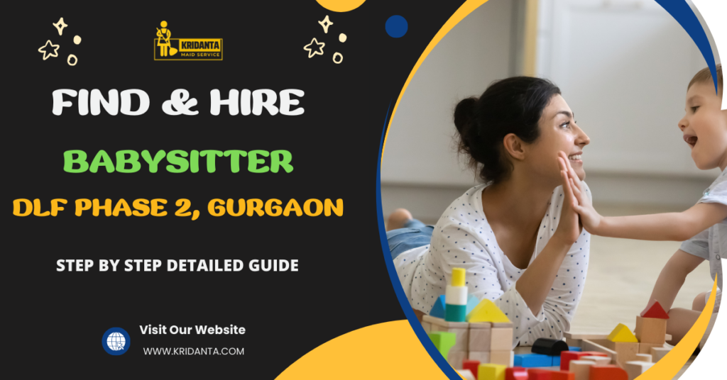 This image is about Find & Hire A Trustworthy Babysitter DLF Phase 2, Gurgaon